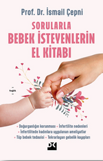 Sorularla Bebek İsteyenlerin El Kitabı