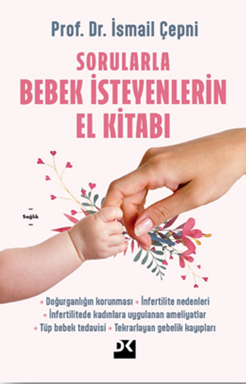 Sorularla Bebek İsteyenlerin El Kitabı