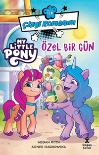 İlk Çizgi Romanım My Little Pony - Özel Bir Gün 