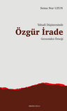 Yahudi Düşüncesinde Özgür İrade Gersonides Örneği