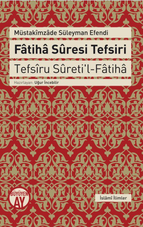 Fatiha Suresi Tefsiri & Tefsiru Sureti'l-Fatiha
