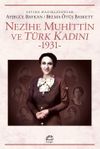 Nezihe Muhittin ve Türk Kadını 1931