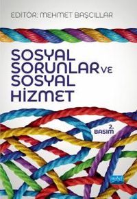 Sosyal Sorunlar ve Sosyal Hizmet