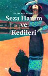 Seza Hanım ve Kedileri