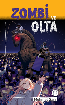 Zombi ve Olta 