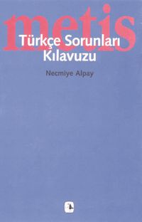Türkçe Sorunları Kılavuzu