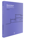 Mimariyi Okumak - Mimarinin Arkeolojik Tarihi - 1 Başlangı&ccedil;tan M&Ouml; 2. Binyıl Sonuna Kadar