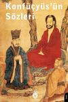 Konf&uuml;&ccedil;y&uuml;s'&uuml;n S&ouml;zleri