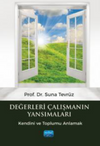 Değerleri &Ccedil;alışmanın Yansımaları -Kendini ve Toplumu Anlamak