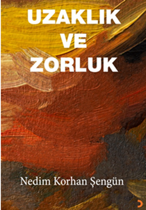Uzaklık ve Zorluk 