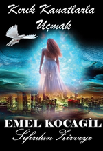 Kırık Kanatlarla Uçmak 
