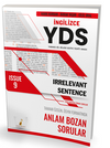 YDS İngilizce Irrelevant Sentence Issue 9