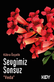 Sevgimiz Sonsuz "Veda"