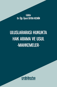 Uluslararası Hukukta Hak Arama ve Usul -Mahkemeler
