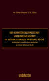 Der grenz&uuml;berschreitende Unternehmenskauf im internationalen Vertragsrecht