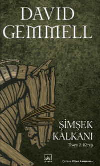 Şimşek Kalkanı / Troya 2. Kitap