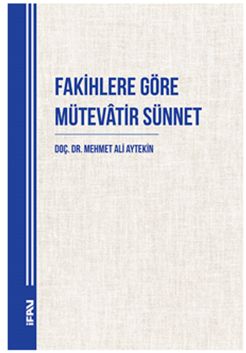 Fakihlere Göre Mütevatir Sünnet