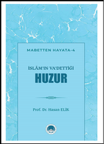 İslam'ın Va'dettiği Huzur