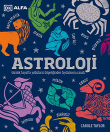 Astroloji Günlük Hayatta Yıldızların Bilgeliğinden Faydalanma Sanatı
