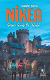 Nikea / Ge&ccedil;mişe Gizemli Bir Yolculuk