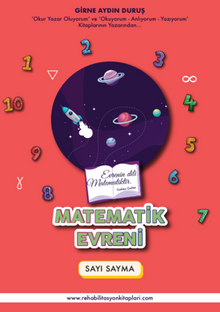 Matematik Evreni Sayı Sayma Sayı Sayma Kitabının İçeriğinde Neler Var?