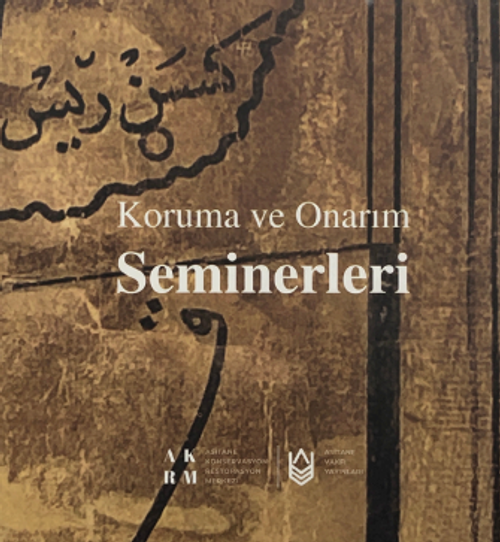 Koruma ve Onarım Seminerleri