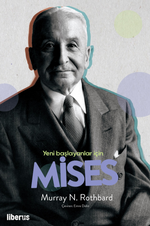 Yeni Başlayanlar İçin Mises