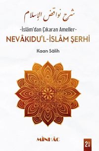 Nevakıdu’l-İslam Şerhi