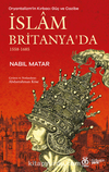 Oryantalizm'in Kırbacı Güç ve Cazibe İslam Britanya'da 1558-1685