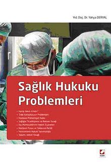 Sağlık Hukuku Problemleri