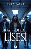 Kayıp Ruhlar Lisesi & Kırmızı Eldiven
