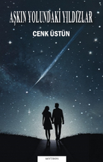 Aşkın Yolundaki Yıldızlar