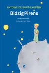 Bidzig Pirens (K&uuml;&ccedil;&uuml;k Prens - Hemşince)