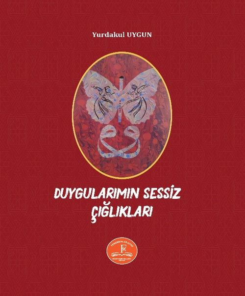 Duygularımın Sessiz Çığlıkları