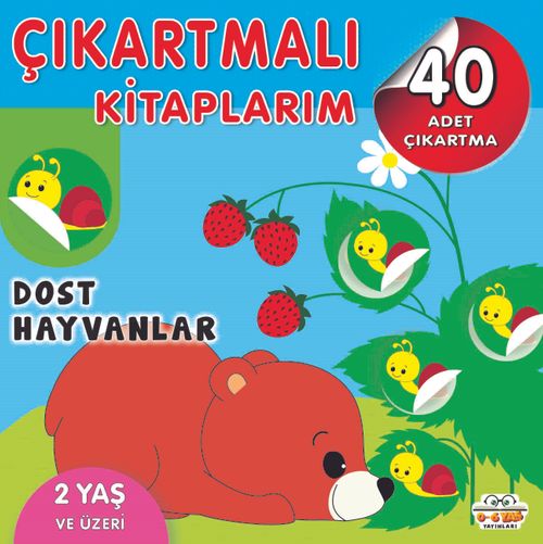 Çıkartmalı Kitaplarım / Dost Hayvanlar 