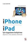 IPhone ve IPad için Uygulama Geliştirme & Objective-C, View, Database, Multimedia