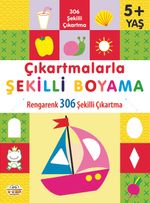 Çıkartmalarla Şekilli Boyama 5 Yaş Üstü