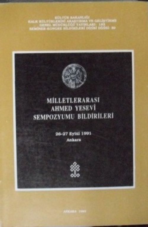 Milletlerarası Ahmed Yesevi Sempozyumu Bildirileri/ 40-A-13