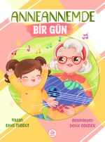 Anneannemde Bir Gün