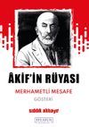 &Acirc;kif'in R&uuml;yası & Merhametli Mesafe