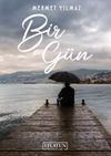 Bir G&uuml;n