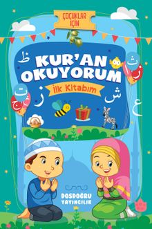 Kur'an Okuyorum (İlk Kitabım)