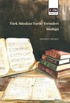 T&uuml;rk Musikisi Tarihi Terimleri S&ouml;zl&uuml;ğ&uuml;