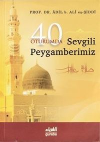 40 Oturumda Sevgili Peygamberimiz