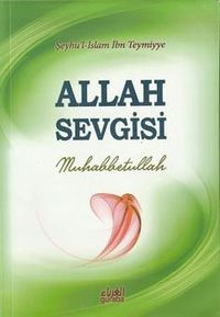 Allah Sevgisi Muhabbetullah