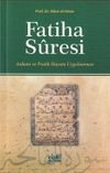 Fatiha Suresi Anlamı ve Pratik Hayata Uygulanması