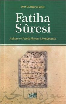 Fatiha Suresi Anlamı ve Pratik Hayata Uygulanması
