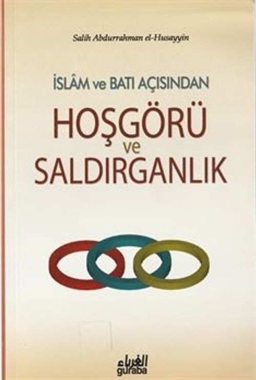 İslam ve Batı Açısından Hoşgörü ve Saldırganlık