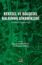Kentsel ve Bölgesel Kalkınma Dinamikleri