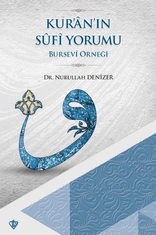 Kur'an'ın Sufi Yorumu 
